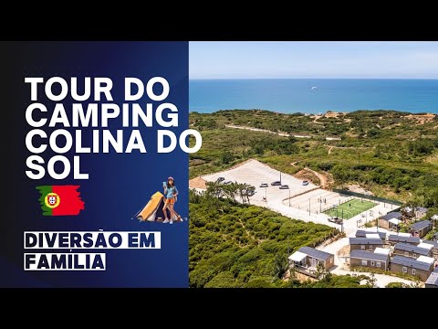 Tour do Camping Colina do Sol - Yelloh Village  - São Martinho do Porto