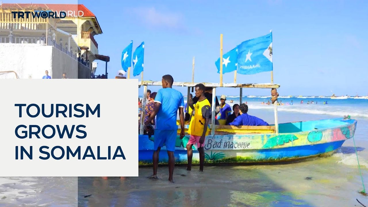 Tourism growing in Somalia despite bad press