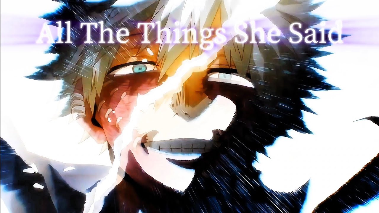 Touya Todoroki / Dabi [AMV/ASMV] - All The Things She Said「 My Hero Academia」