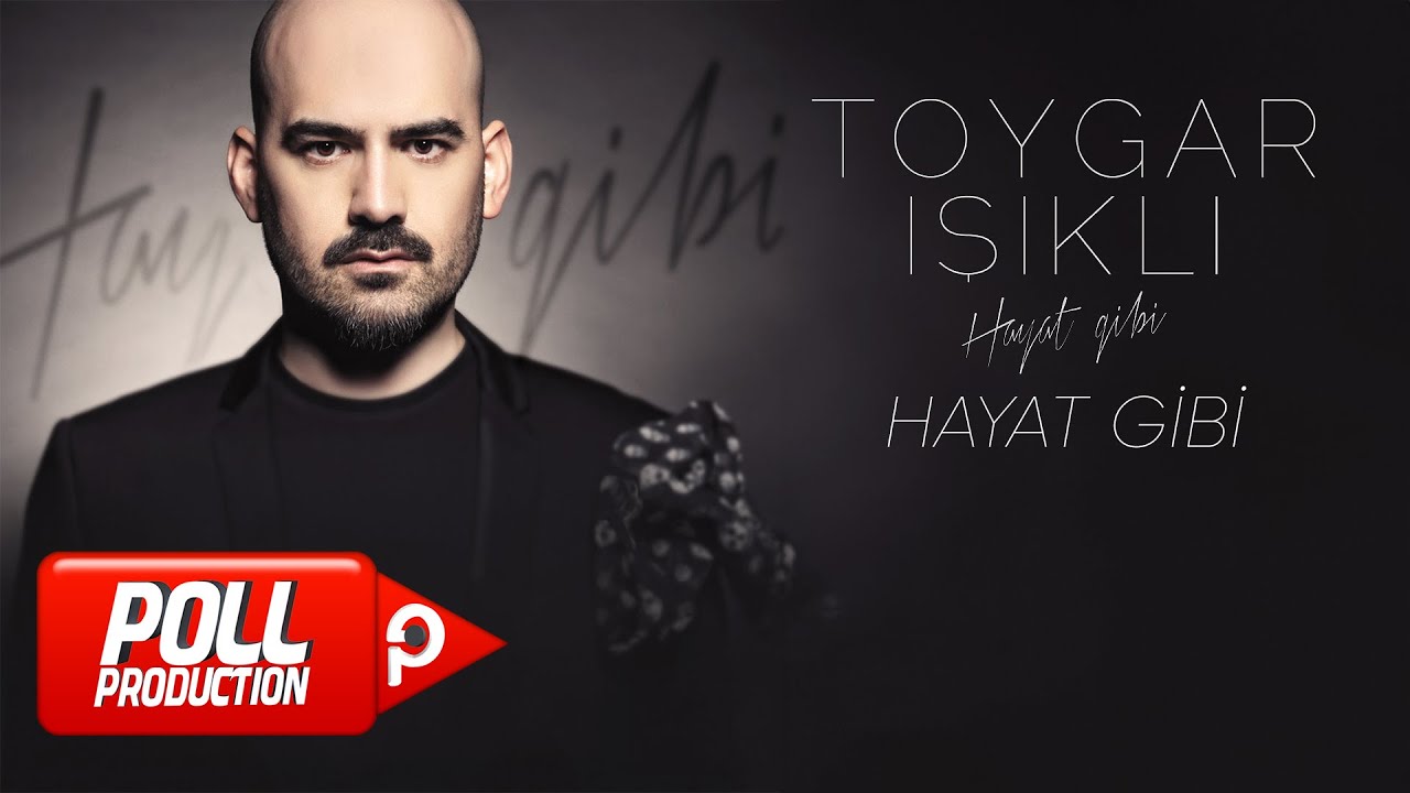 Toygar Işıklı - Hayat Gibi (Official Audio Video)