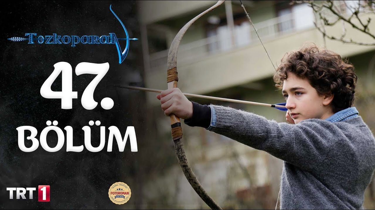 Tozkoparan 47. Bölüm