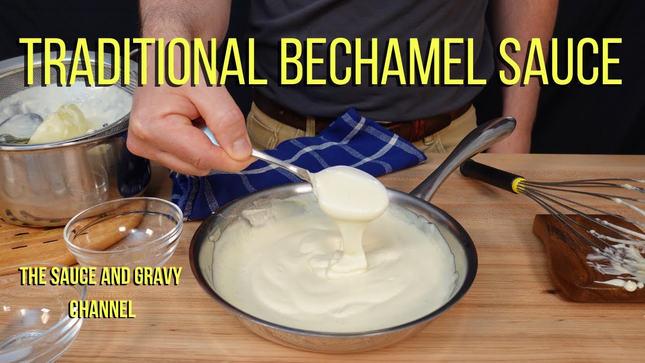 Traditional Bechamel | Bechamel | How to Make a Bechamel Sauce | Bechamel Sauce | White Sauce