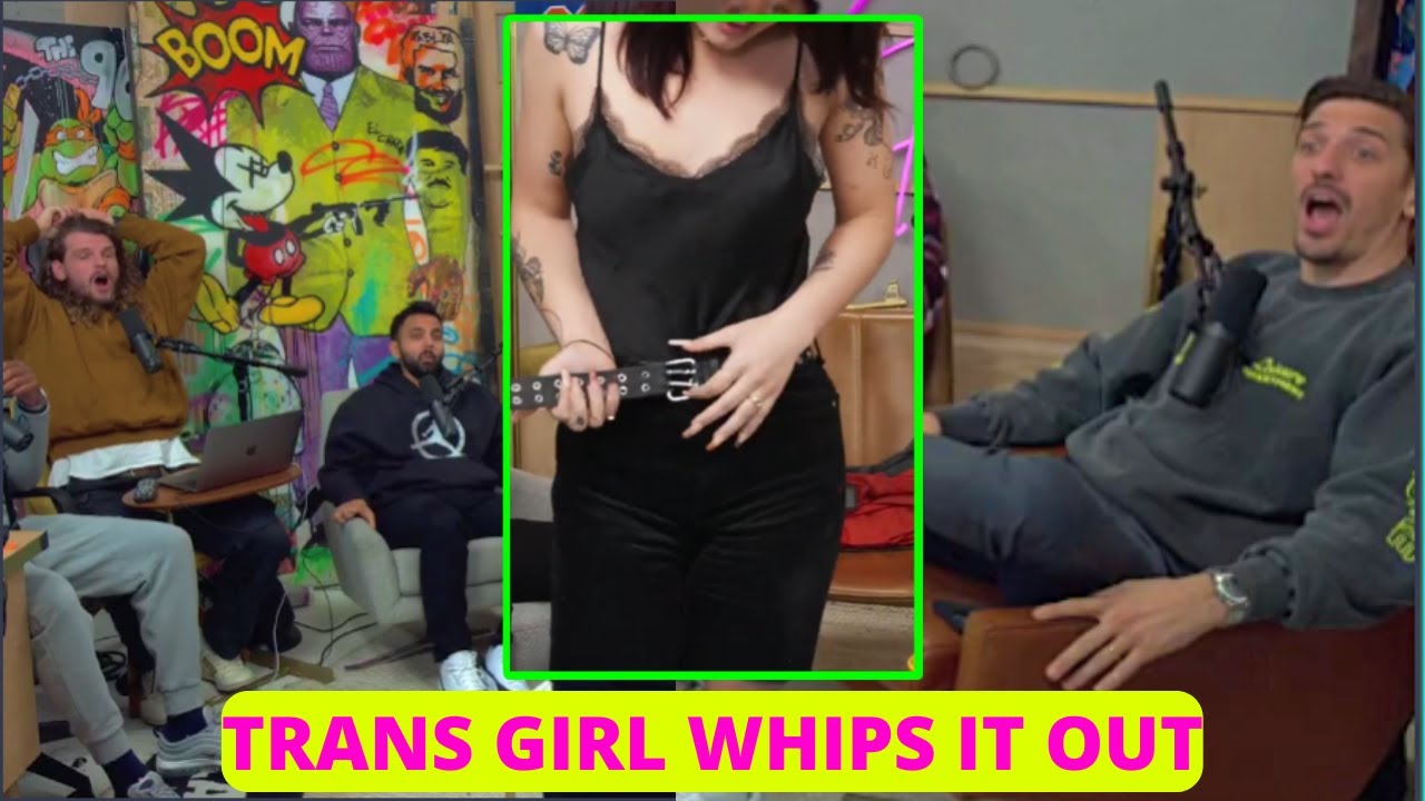 Trans Girl WHIPS it Out 🍆🍆 | Flagrant 2 -  Andrew Schulz with Daisy Taylor