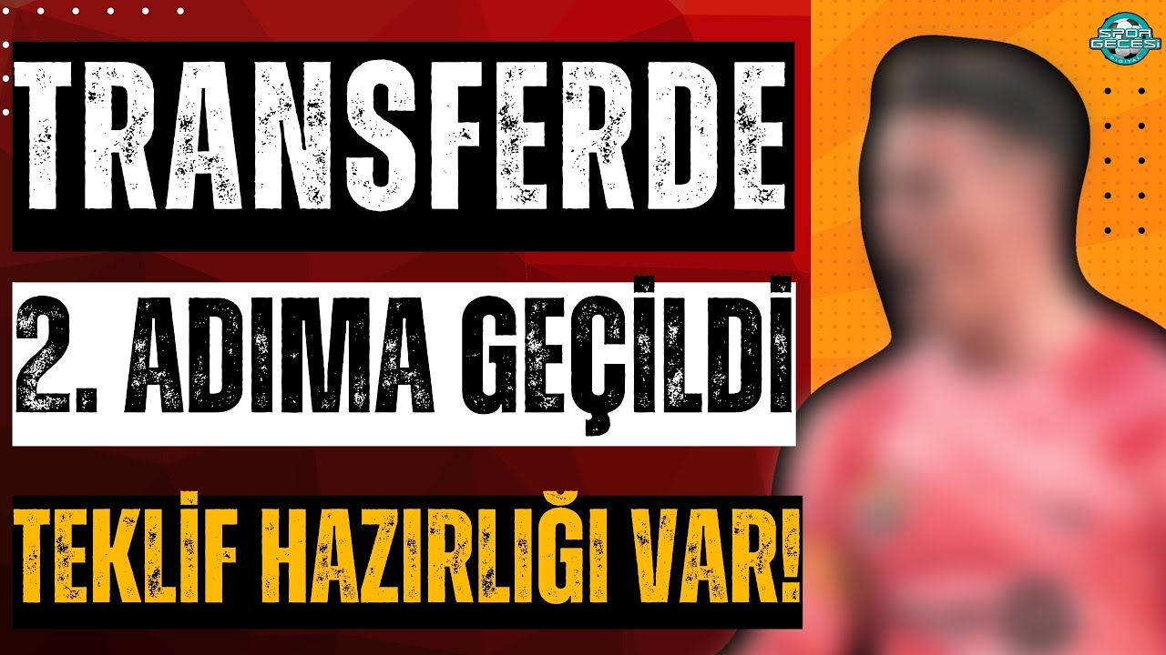 Transferde 2. aşamaya geçildi | İşte sıradaki isim | Galatasaray transfer gündemi
