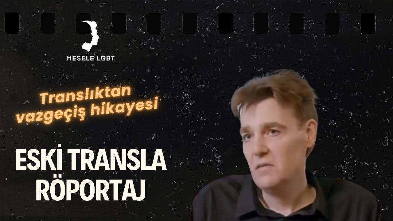 Translıktan vazgeçiş hikayesi | Ameliyat sonrası pişmanlık