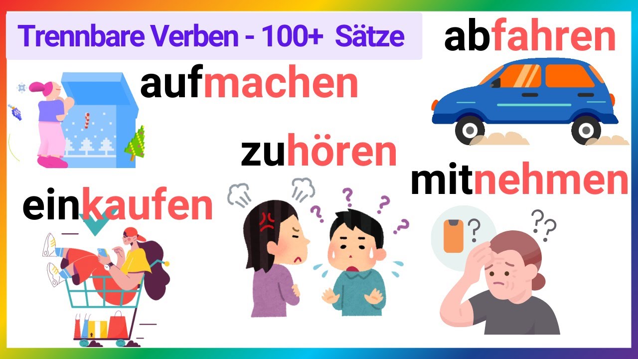 Trennbare Verben im Deutschen: 100+ Beispiele für tägliche Sätze | Deutsch A1-A2