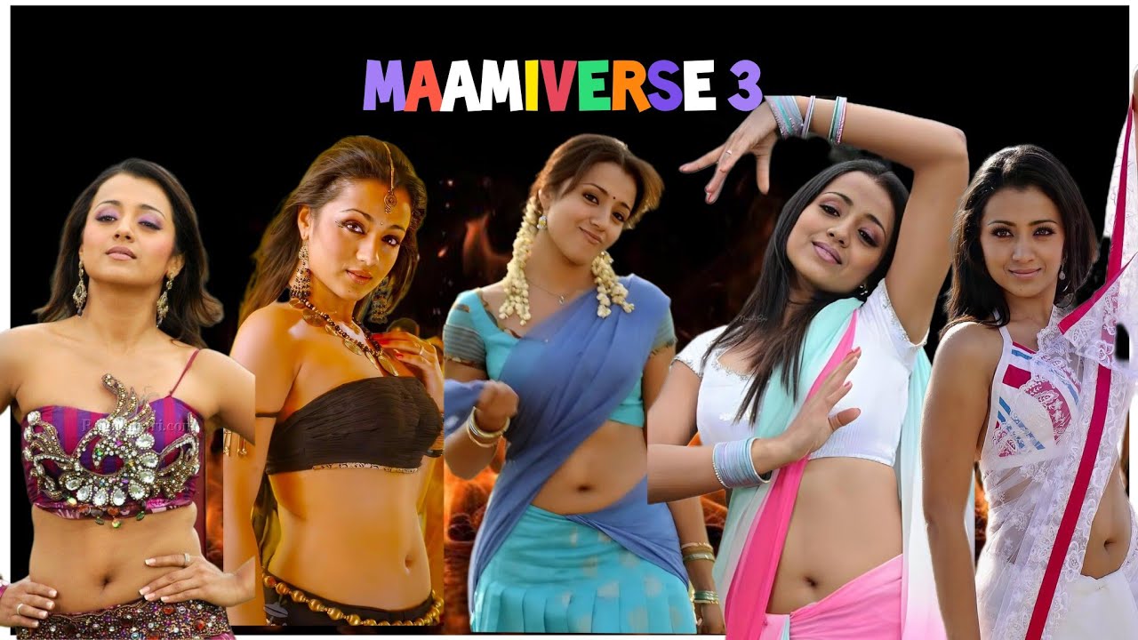 Trisha hot remix maamiverse 3