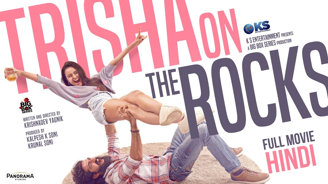 Trisha On The Rocks - Full Movie Hindi | Janki Bodiwala, Ravi Gohil, Hiten Kumar | New Hindi Movie