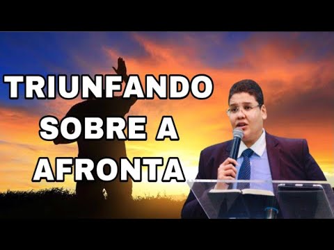 TRIUNFANDO SOBRE A AFRONTA | ELIARDE GALDINO