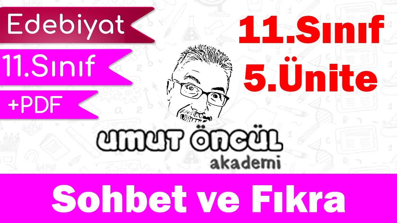 Türk Dili ve Edebiyatı | 11.Sınıf | 5.Ünite | Sohbet ve Fıkra | +PDF