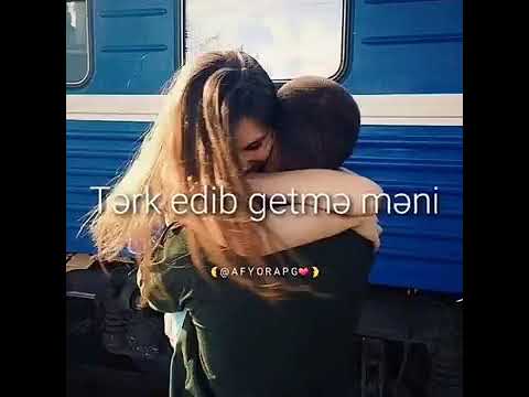 Tərk edib getmə məni🥀Marağlı video Whatsapp status üçün sevgi videoları♥