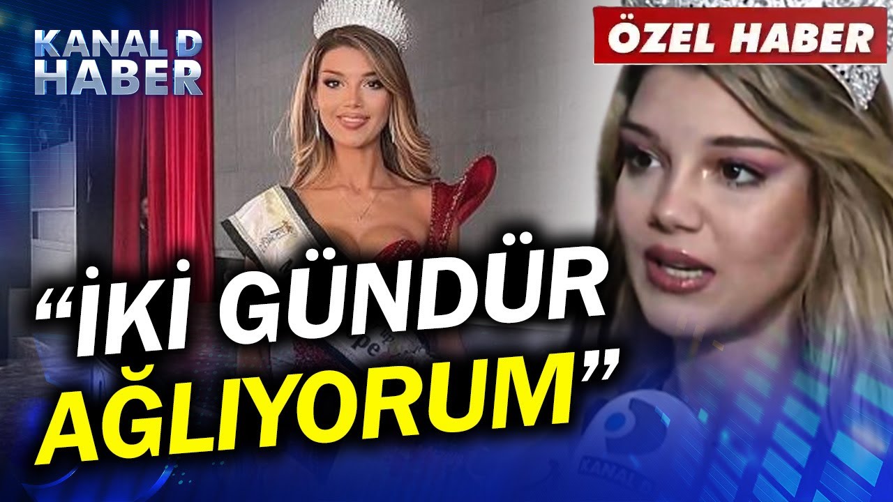 Türk Güzelin Hakkı Mı Yendi? Elmas Yılmaz Yaşadığı Süreci Ağlayarak Kanal D Haber'e Anlattı! #Haber