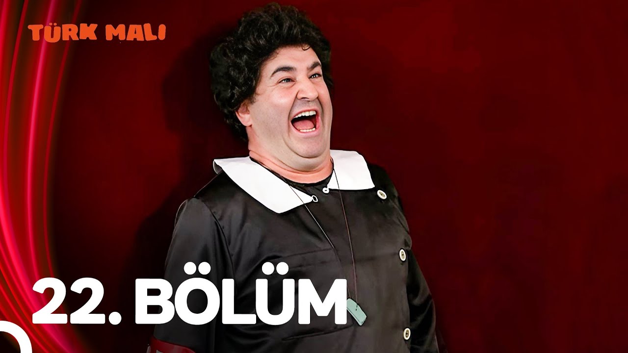 Türk Malı 22. Bölüm (Full HD)