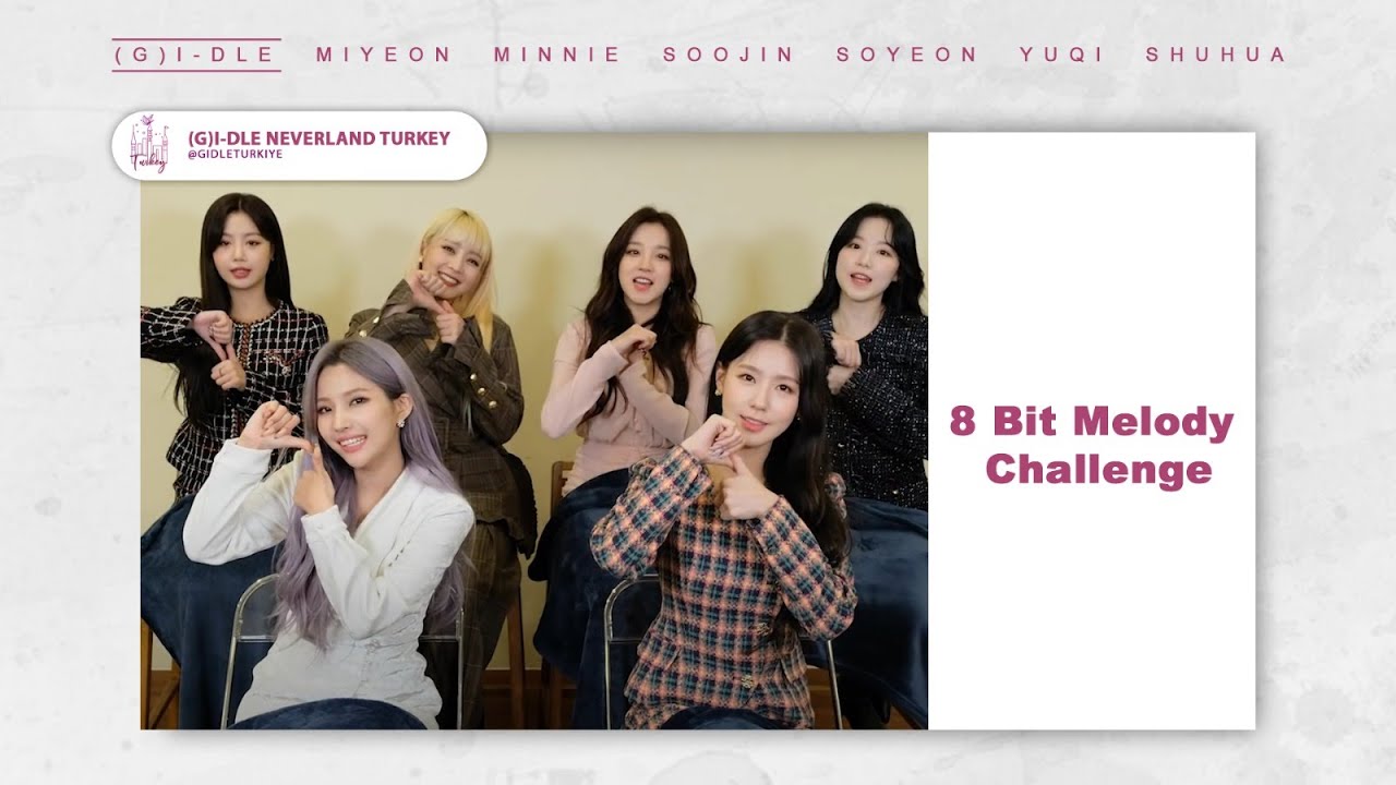 [Türkçe Altyazılı] (G)I-DLE 8 Bit Melody Challenge