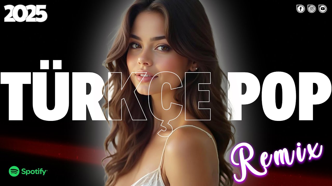 Türkçe Pop Şarkılar Remix 2025 💖📍🎧 Pop Müzik 2025 Türkçe 💥🎶🫶 En Çok Izlenen 2025 ️🔊🥰🗣️