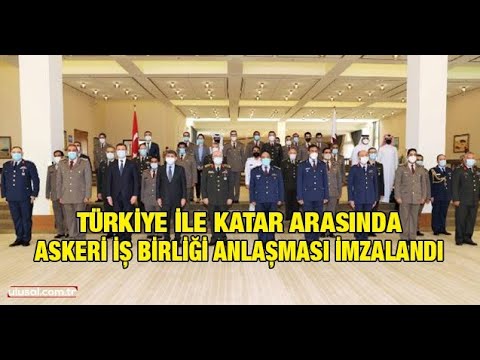 Türkiye ile Katar arasında askeri iş birliği anlaşması imzalandı