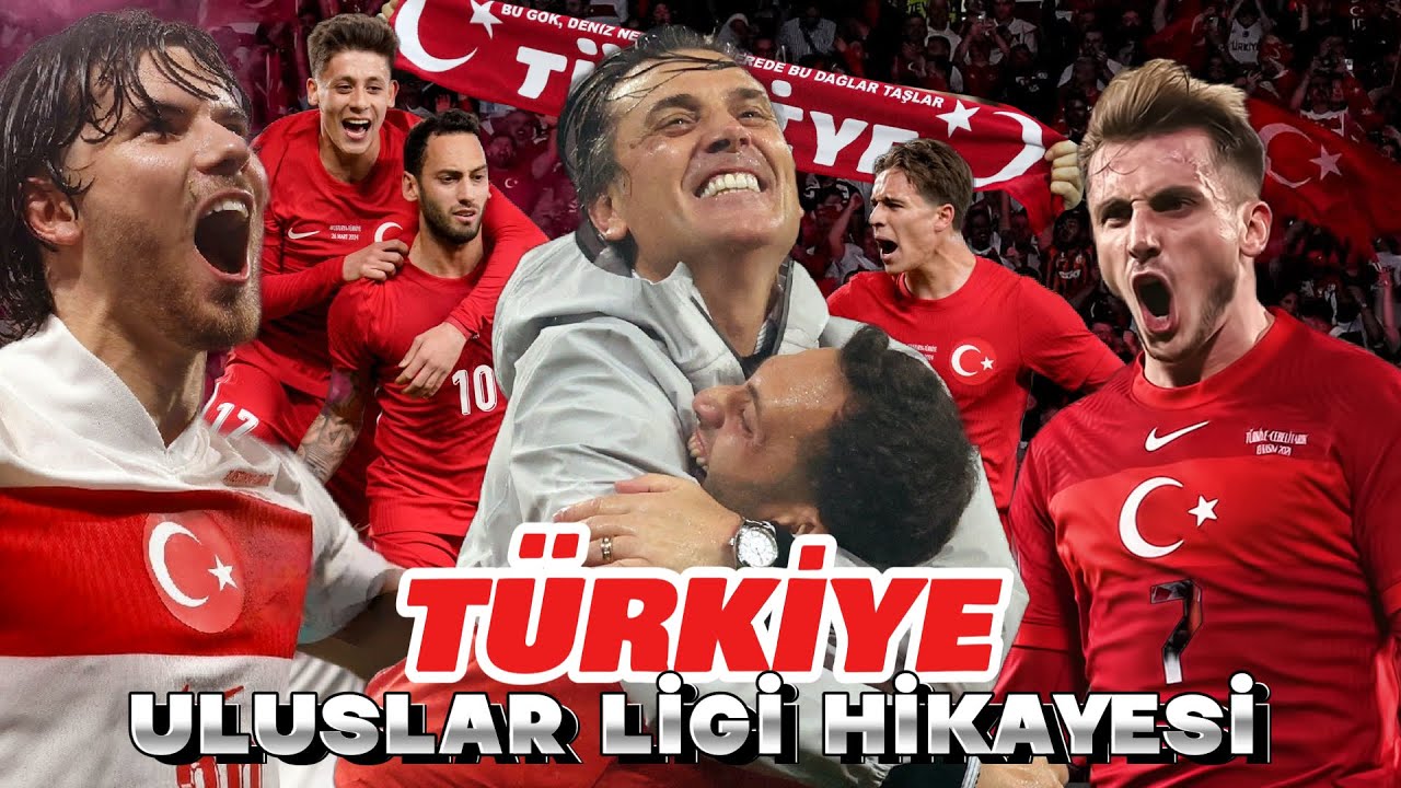 Türkiye'nin Uluslar A Ligine Gidiş Hikayesi