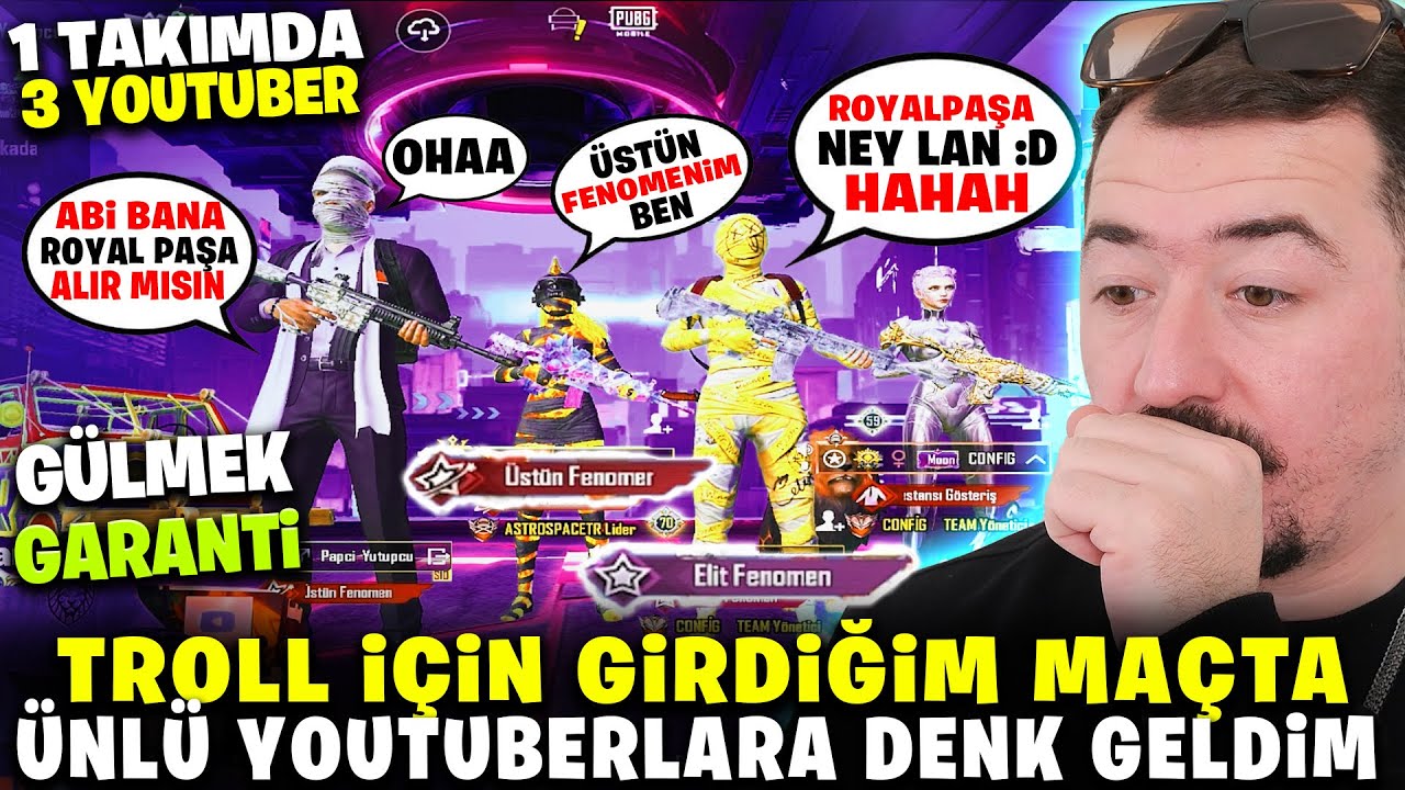 TROLL YAPMAK İÇİN GİRDİĞİM MAÇTA ÜNLÜ YOUTUBERLARA DENK GELDİM - PUBG MOBİLE TROLL