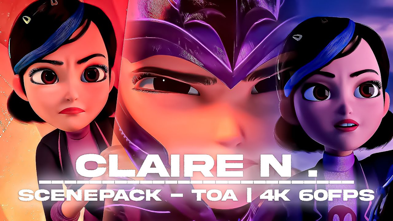 Trollhunters - Claire Nuñez Scenepack #2 | 4K 60FPS
