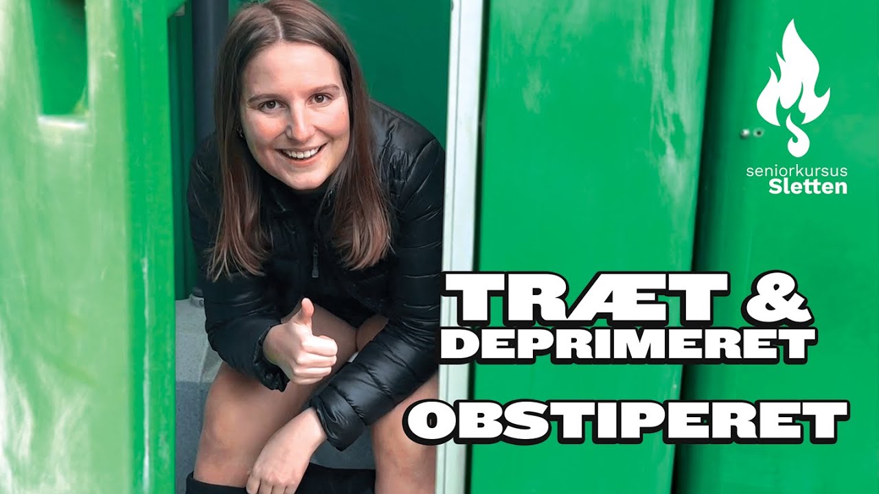 Træt & Deprimeret - Obstiperet | SKS E24