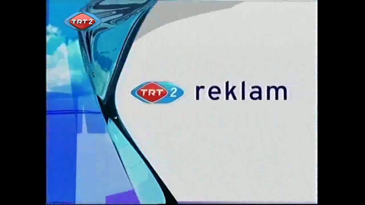 TRT 2 - Reklam Jeneriği (Ocak 2005-Eylül 2010)