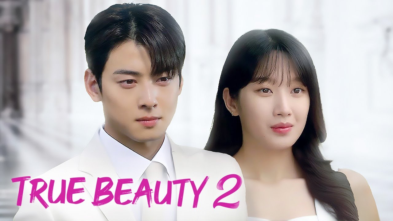 True Beauty Season 2 | Concept Trailer | Cha Eun Woo, Moon Ga Young & Hwang In Youp