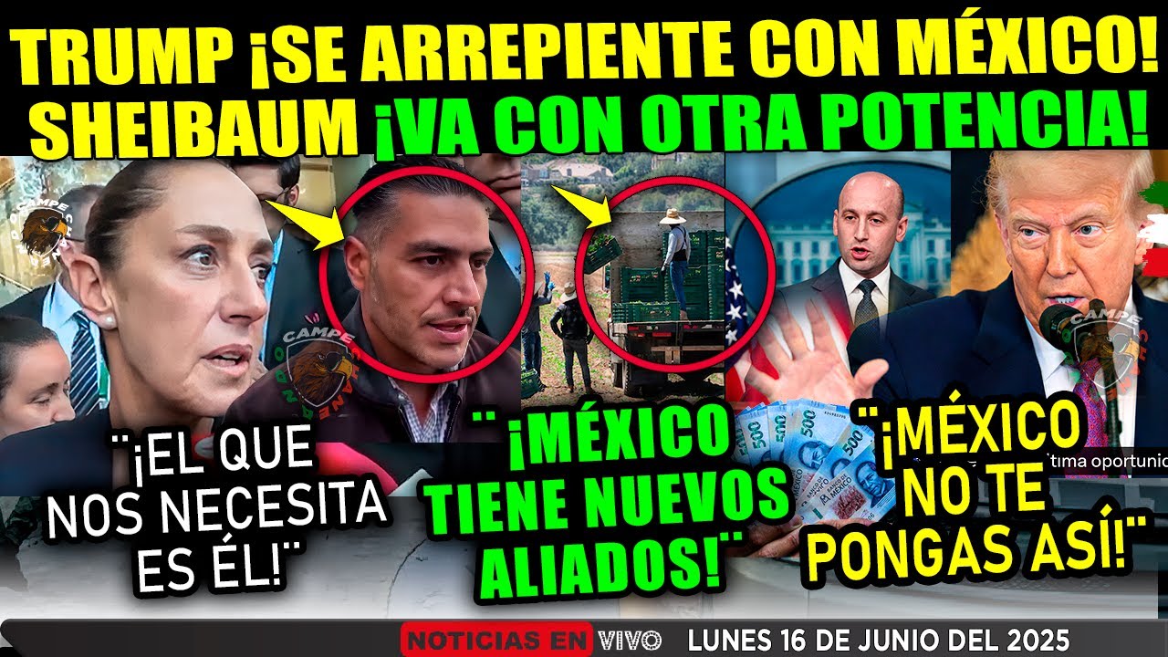 TRUMP ¡SE ARREPIENTE CON MÉXICO! CLAUDIA SHEIBAUM ¡VA CON CANADA! EN MOMENTO DE ESTRATEGIA GLOBAL