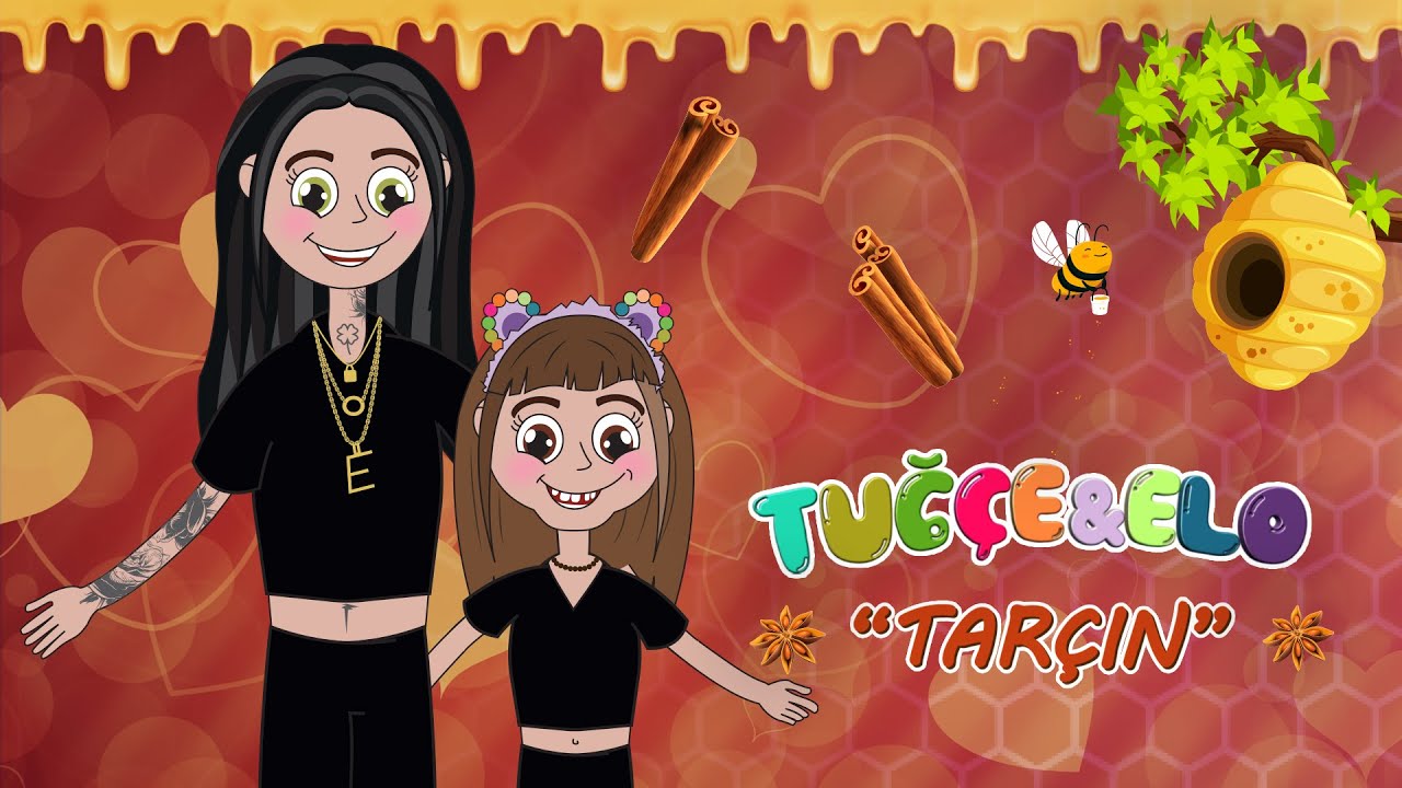Tuğçe & Elo - Tarçın