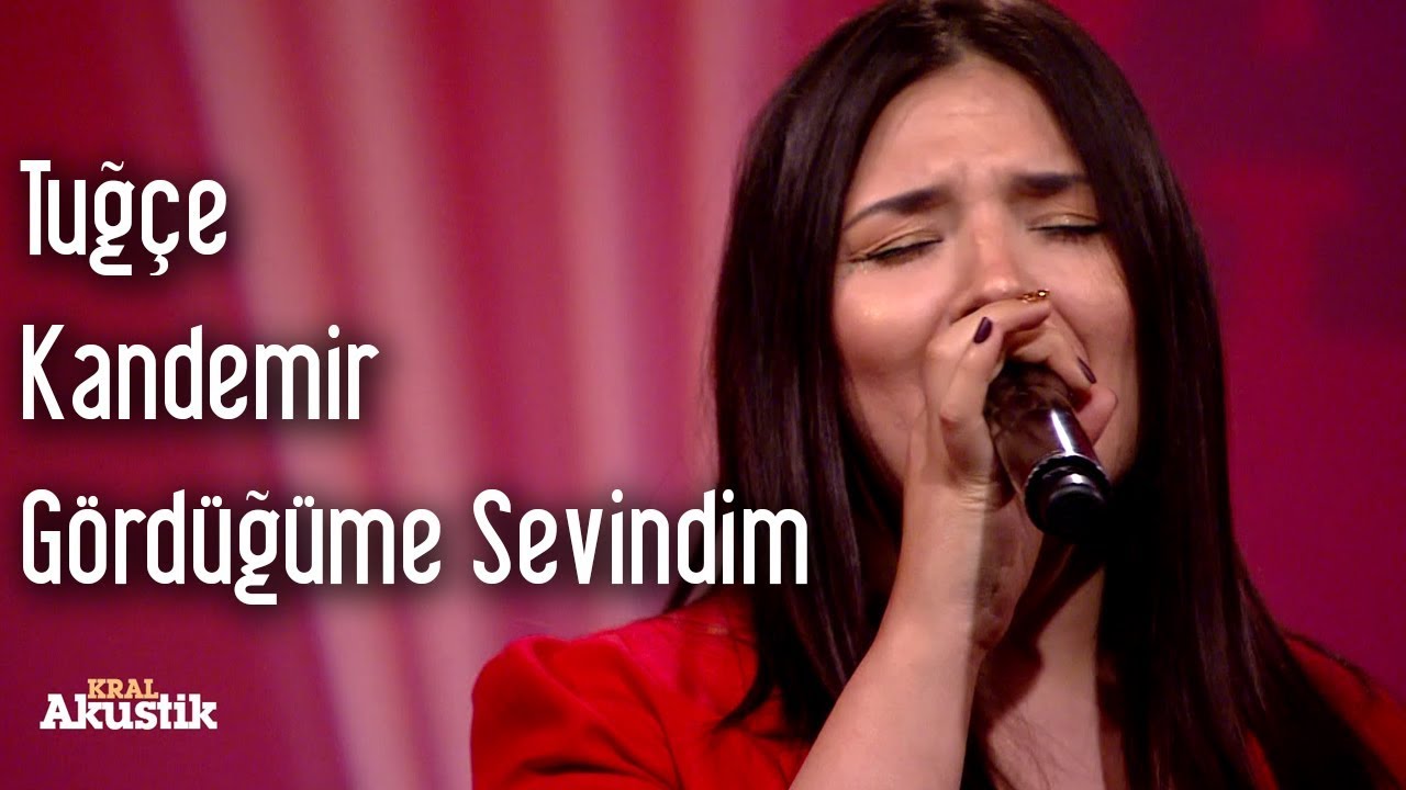 Tuğçe Kandemir - Gördüğüme Sevindim