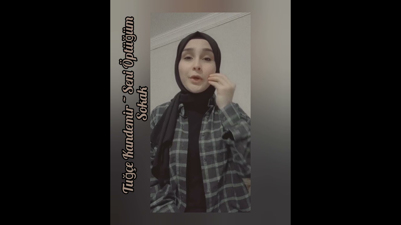 Tuğçe Kandemir ~ Seni Öptüğüm Sokak #işaretdili #işaretdilişarkı #tuğçekandemir
