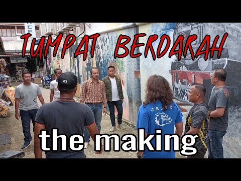 TUMPAT BERDARAH - VLOG BELAKANG TABIR