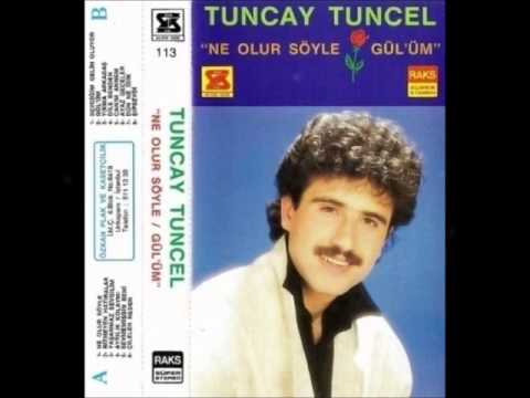 Tuncay Tuncel - Bitmeyen Hatıralar