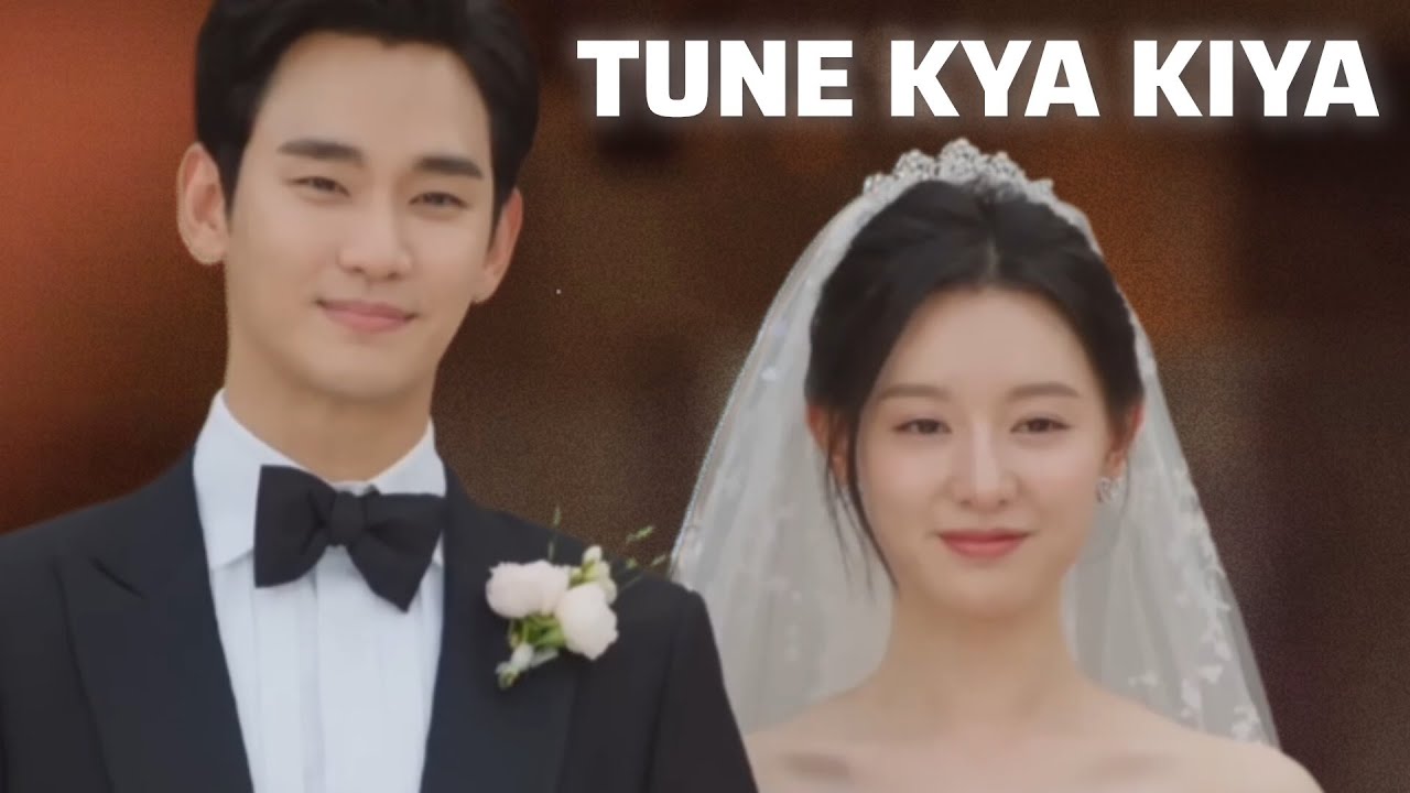 Tune kya kiya X Queen of tears FMV 🎀 Hindi Korean mix 🎀 [EP 1X16]