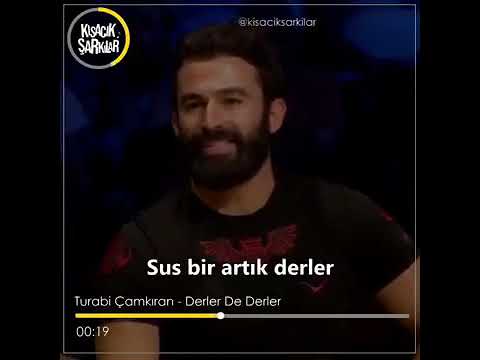 Turabi Çamkıran   Derler De Derler