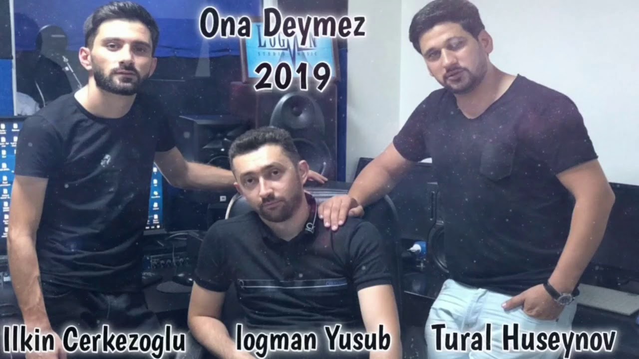 Tural Huseynov Ft İlkin Çerkezoğlu - Ona Deymez