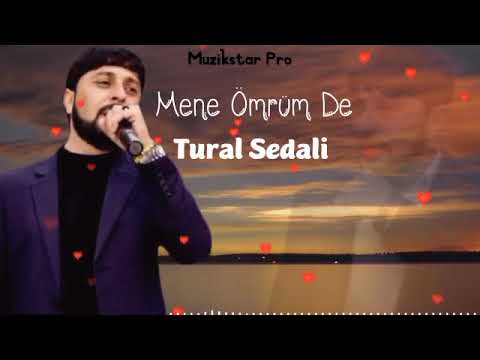 Tural Sedali - Mene Omrum De 2023 Yeni