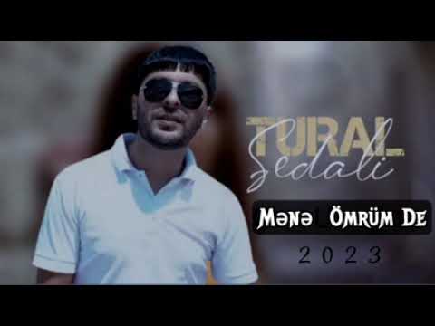 Tural Sedali - Mene Omrum De