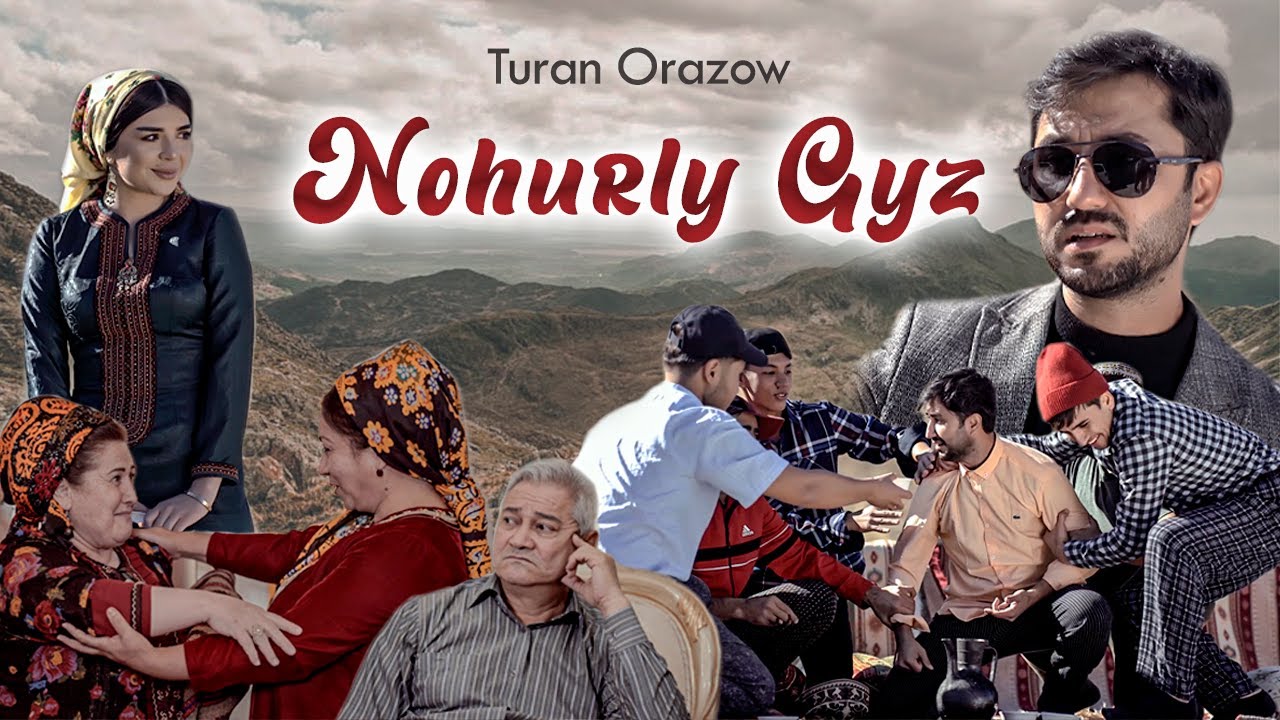 Turan Orazov - Nohurly Gyz  (Official Video)