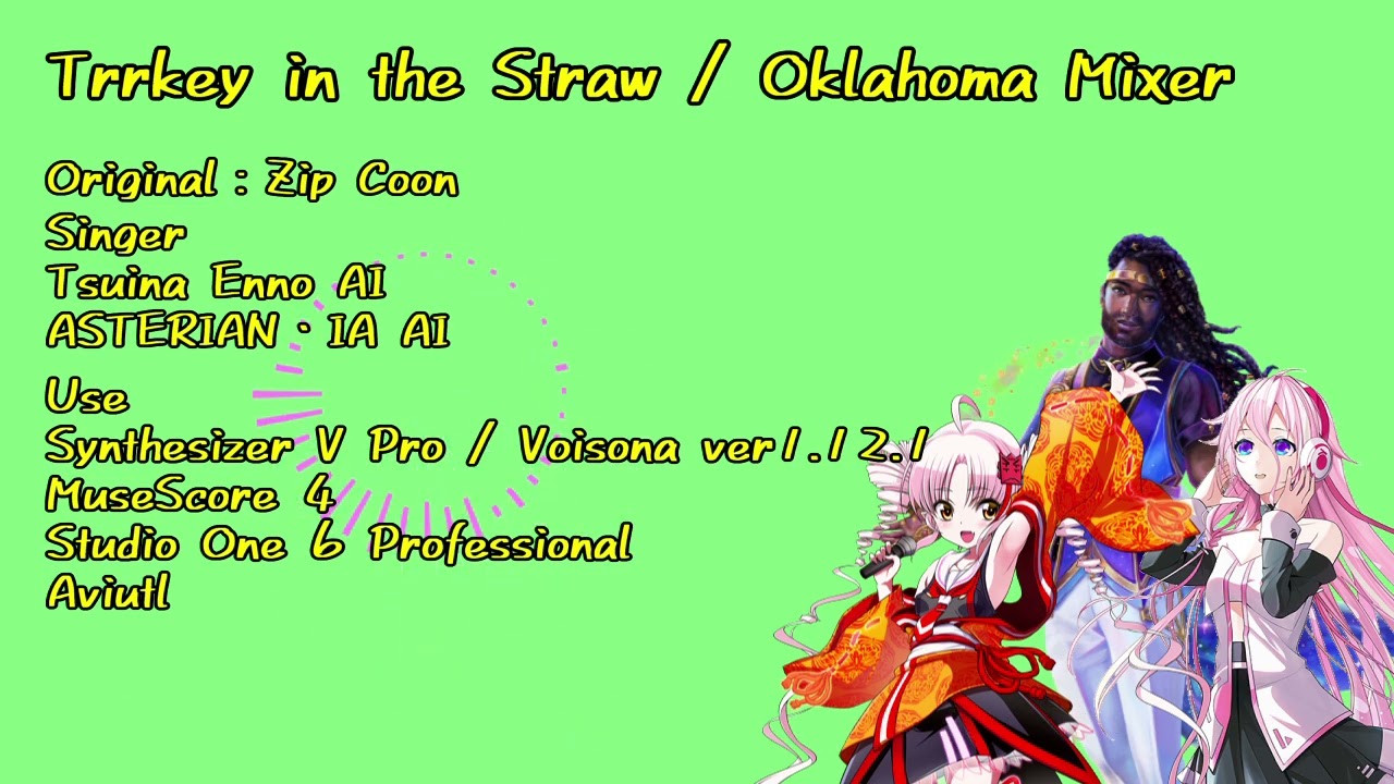 Turkey in the straw / Oklahoma Mixer feat.IA AI / ASTERIAN / Tsuina