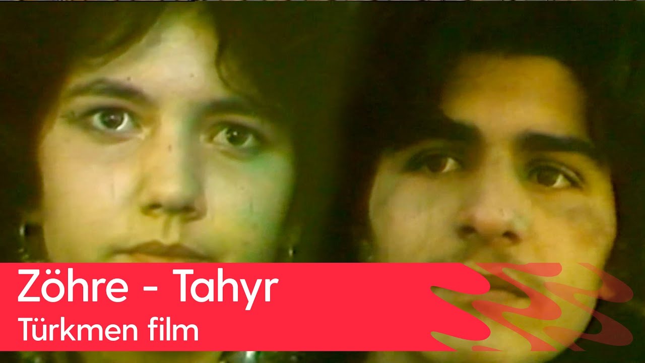 Turkmen film: Zohre - Tahyr