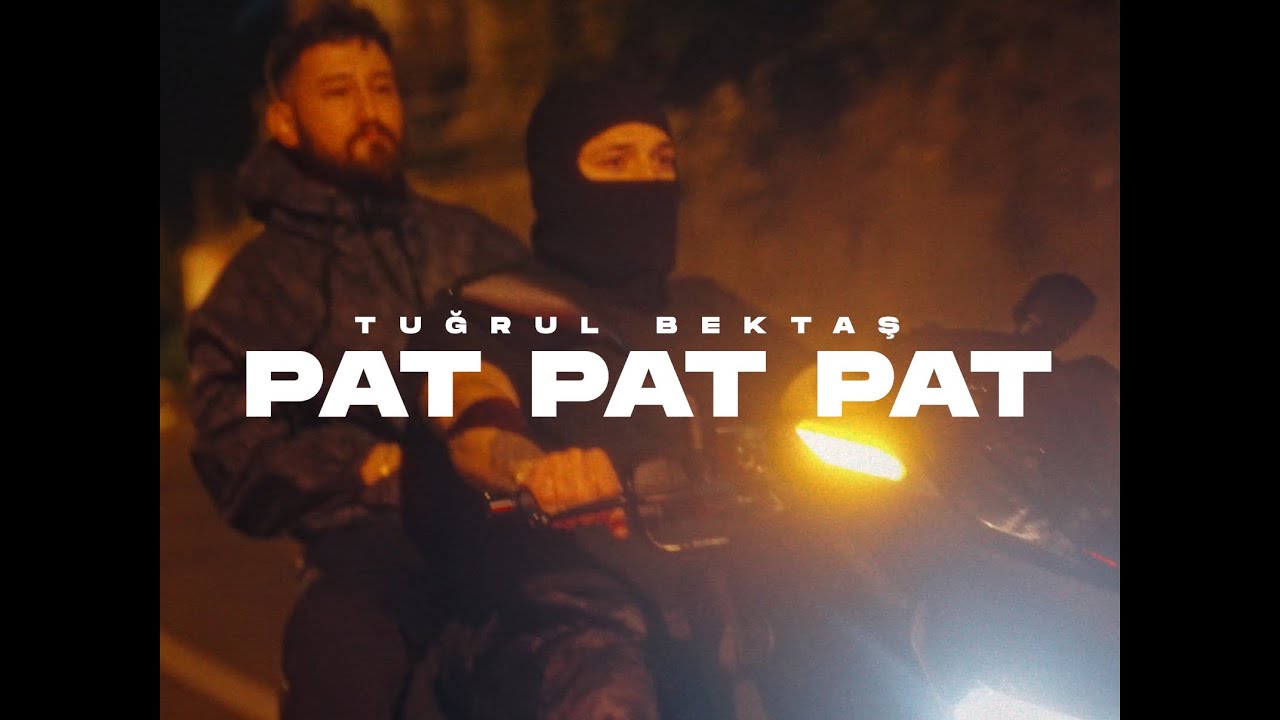 TUĞRUL BEKTAŞ - PAT PAT PAT [Official Music Video]