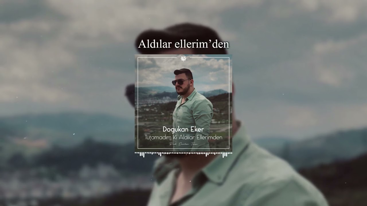 Tutamadım Ki Aldılar Ellerimden - Doğukan Eker (Prod. Emirhan Turan)