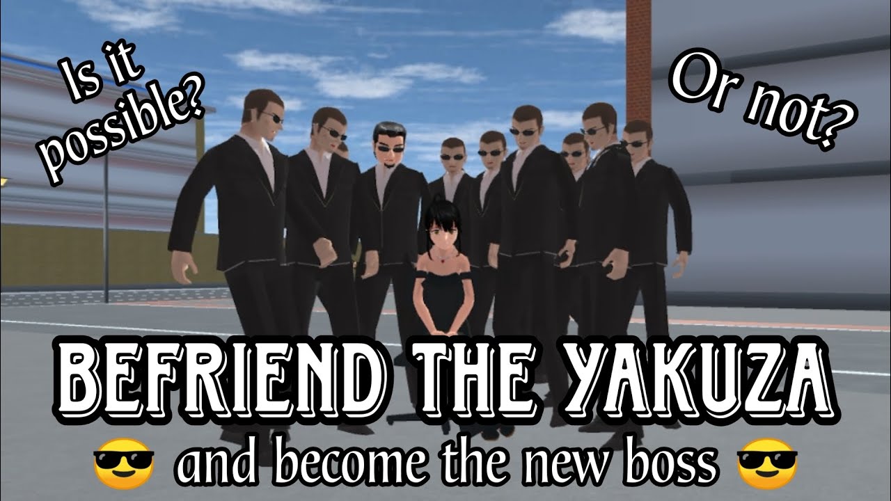 [Tutorial] How To Be Friends With The Yakuza In Sakura School Simulator