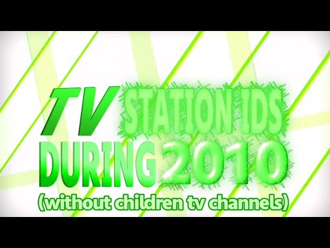 TV Station IDs during 2010 Intro (without children tv channels) by TheIridiumic138