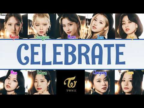 TWICE - CELEBRATE [Kolay Okunuş - Easy Lyrics]