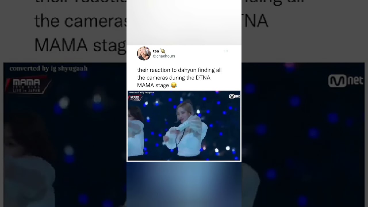 Twice reaction to Dahyun finding the camera during DTNA MAMA stage so funny