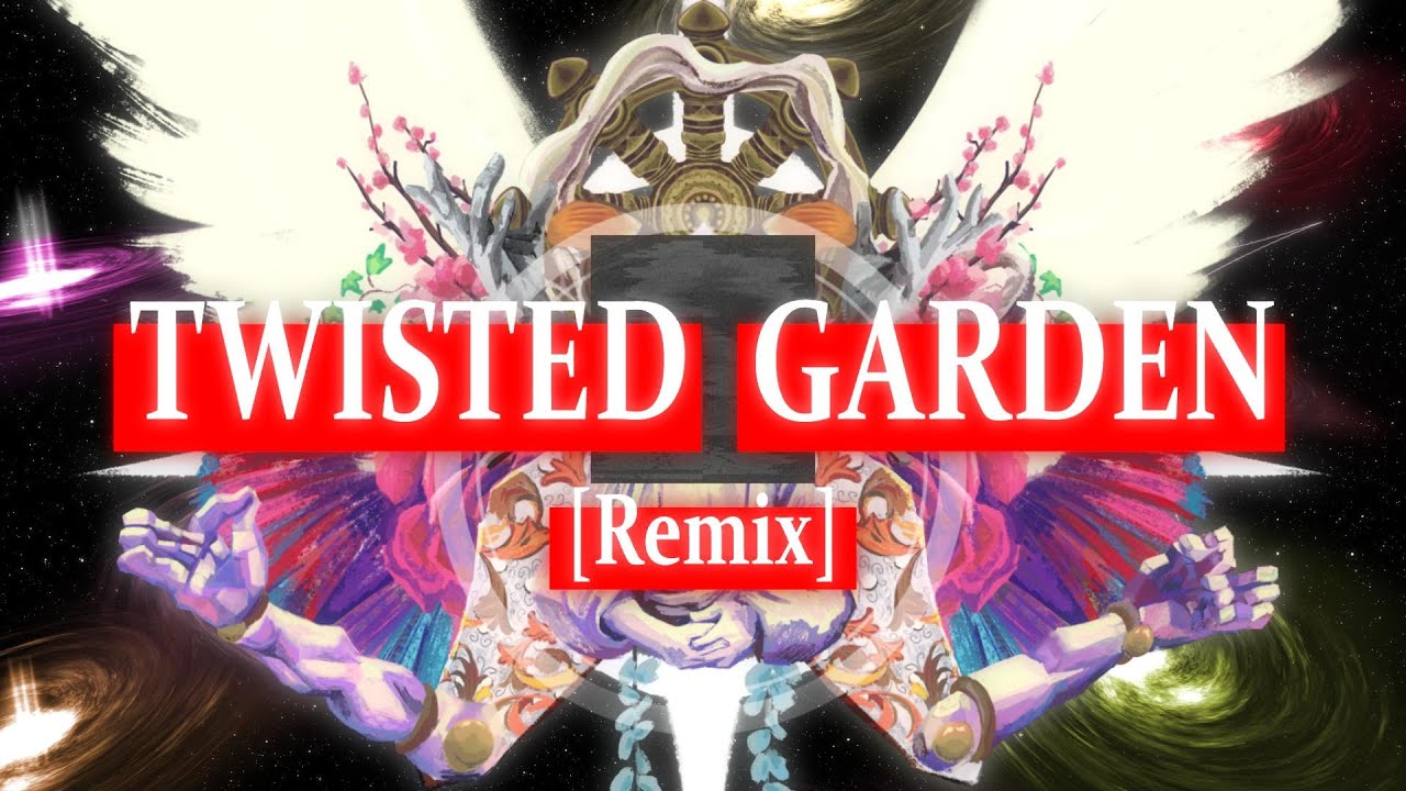 TWISTED GARDEN (Nameless Deity Theme) [Remix]