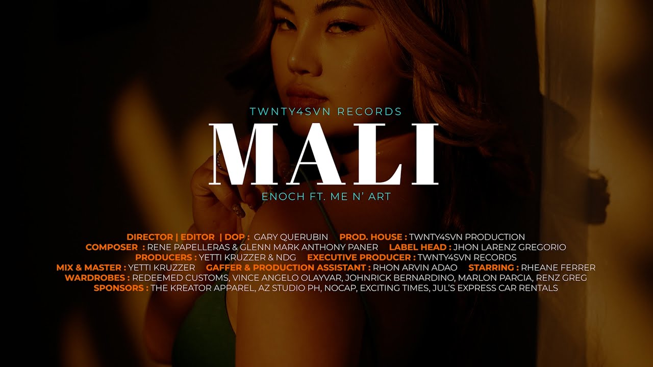 TWNTY4SVN - Mali | @enoch_enero247 ft. Me N' Art (Official Music Video) | DIR. GARY QUERUBIN