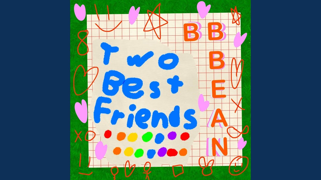 Two Best Friends