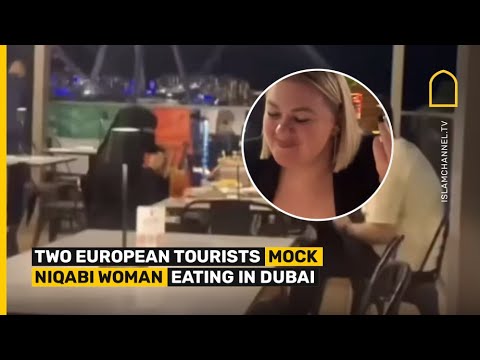 Two European tourists mock Niqabi woman eating in Dubai